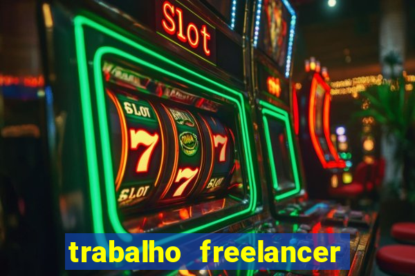 trabalho freelancer online digitador